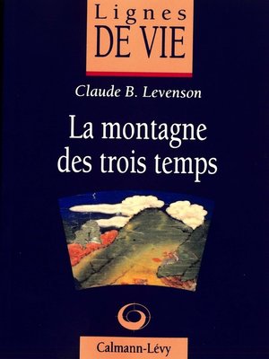 cover image of La Montagne des trois temps